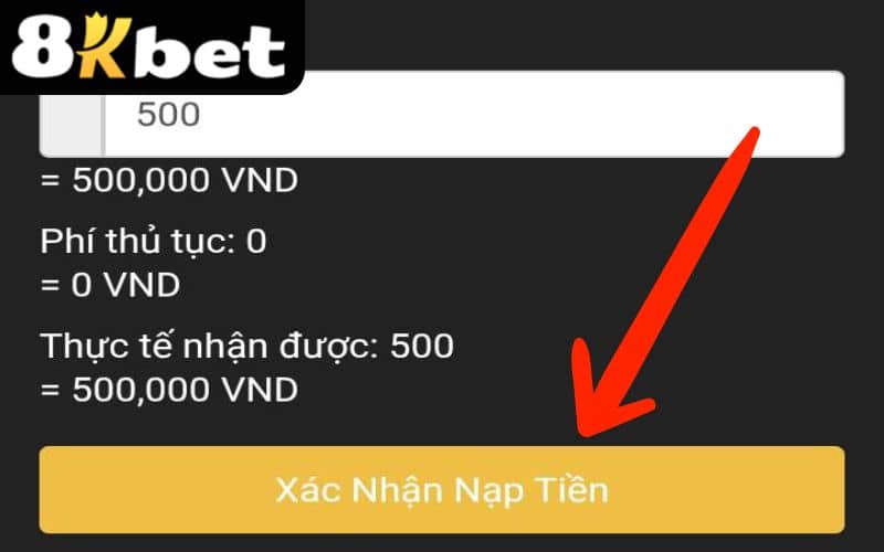 Chọn số tiền cần nạp, sau đó tiếp tục bấm vào Xác Nhận Nạp Tiền