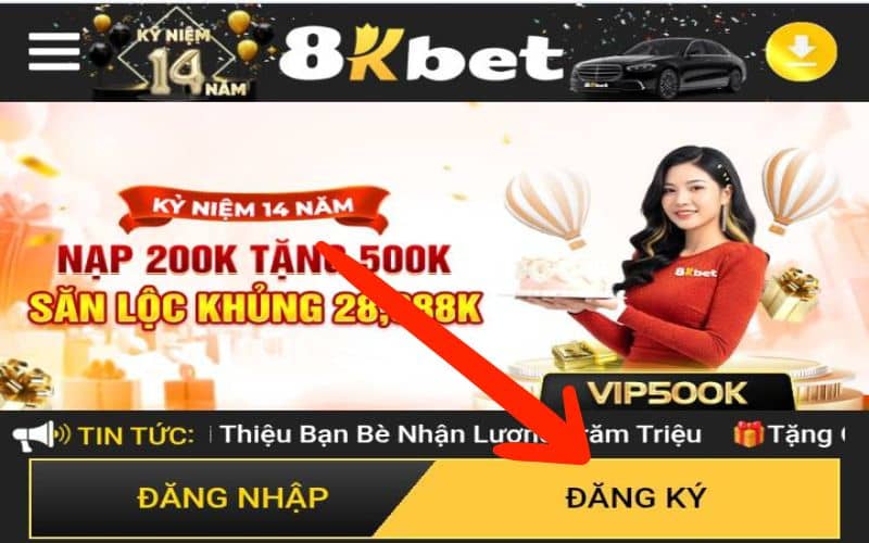 Truy cập vào trang chủ và bấm vào đăng ký 8KBET